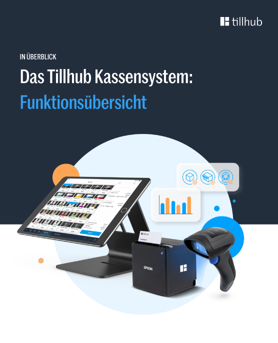 Mit der Funktionsübersicht lernst Du das Tillhub iPad Kassensystem besser kennen.